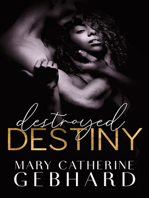 cover image of Destroyed Destiny